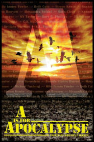 Title: A is for Apocalypse, Author: Rhonda Parrish