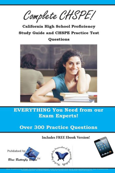 CHSPE Review! California High School Proficiency Study Guide and CHSPE Practice Test Questions