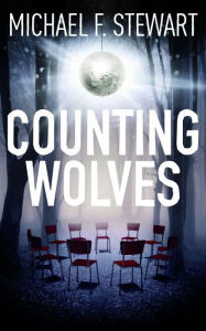 Title: Counting Wolves, Author: Michael F. Stewart