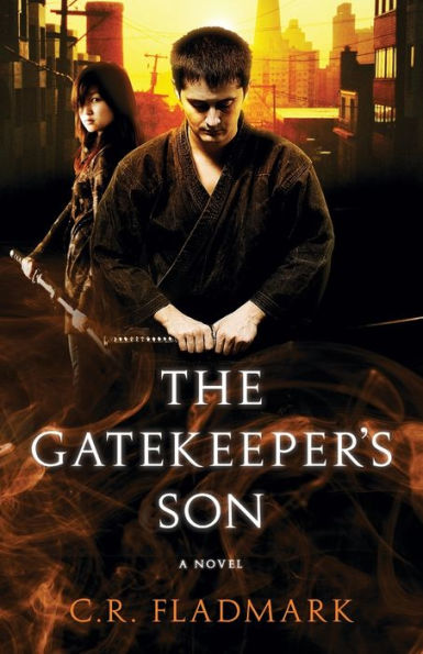 The Gatekeeper's Son: Book One of The Gatekeeper's Son series