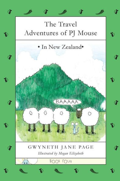 The Travel Adventures of PJ Mouse: New Zealand