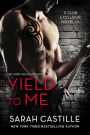 Yield to Me (Club Excelsior, #1)
