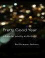 Pretty Good Year - A Bipolar Poetry Anthology