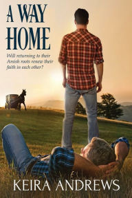 Title: A Way Home, Author: Keira Andrews
