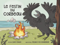 Title: Le festin du corbeau, Author: Kung-Jaadee Kung-Jaadee
