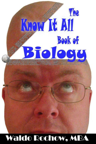 The Know It All Book of Biology