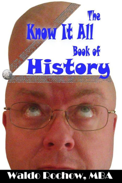 The Know It All Book of History