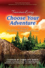 Tenacious Living: Choose Your Adventure: 29 Ways to Build Inner Strength and Success