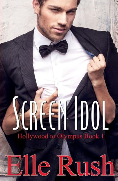 Screen Idol: Hollywood to Olympus Book 1