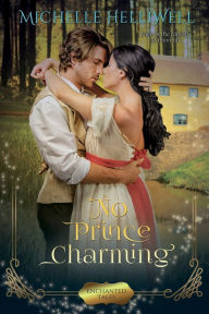 Title: No Prince Charming, Author: Michelle Helliwell