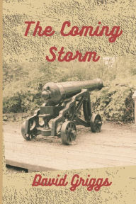 Title: The Coming Storm, Author: David Griggs