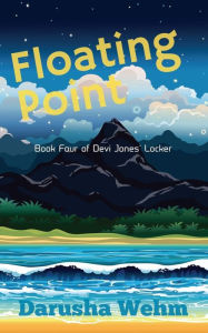 Title: Floating Point, Author: Darusha Wehm
