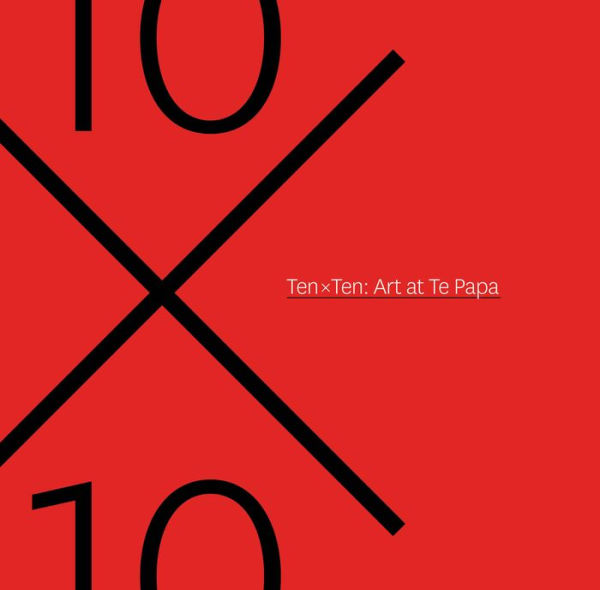 Ten x Ten: Art at Te Papa