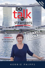 Title: Do Talk To Strangers: Book 2 - Travel Toolkit, Author: Kerrie Phipps