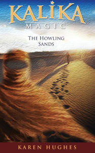 Title: The Howling Sands, Author: Karen Hughes