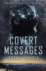Covert Messages: Hidden Plans of an Alien Intelligence Network