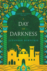 Title: A Day of Darkness, Author: Suzannah Rowntree