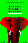 Tasker Tusker Tasker