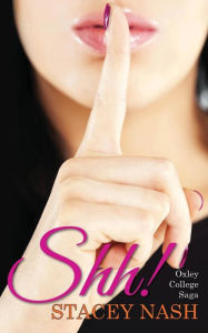 Title: Shh!, Author: Stacey Nash