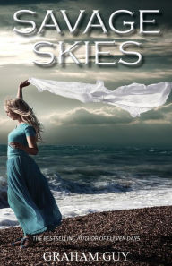 Title: Savage Skies, Author: Graham Guy