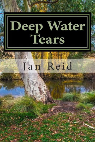 Deep Water Tears: Book 1 The Dreaming Series