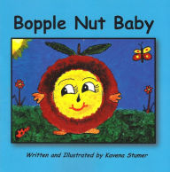 Title: Bopple Nut Baby, Author: Kavena Stumer