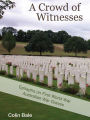 A Crowd of Witnesses : Epitaphs on First World War Australian War Graves