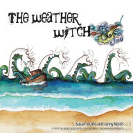 Title: The Weather Witch: Creative music resources for children, parents and teachers, Author: Susan D Searle