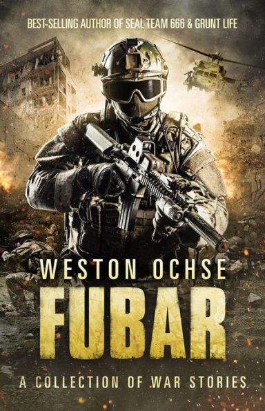 FUBAR: A Collection of War Stories