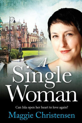 A Single Woman by Maggie Christensen, Paperback | Barnes & Noble®