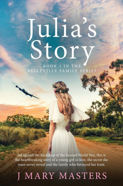 Julia's Story: Book 1 the Belleville family series