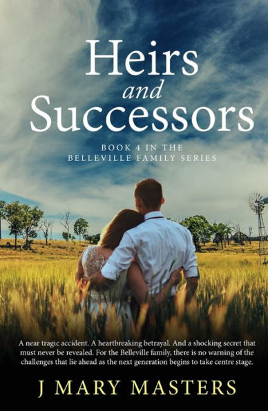 Heirs and Successors: Book 4 in the Belleville family series