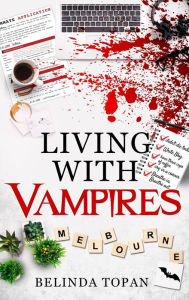 Title: Living with Vampires, Author: Belinda Topan