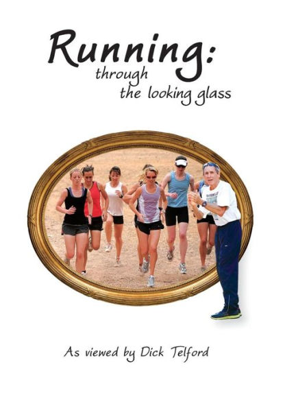 Running: through the looking glass