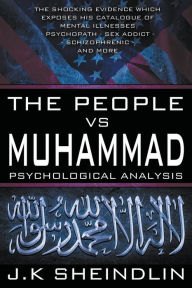 Title: The People vs Muhammad - Psychological Analysis, Author: J K Sheindlin