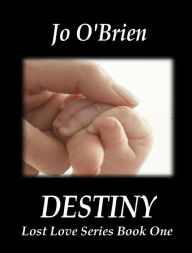 Title: Destiny, Author: Jo O'Brien