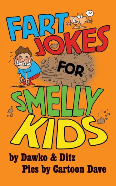 Fart Jokes For Smelly Kids