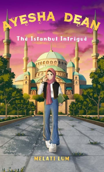 Ayesha Dean The Istanbul Intrigue