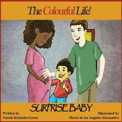 Surprise Baby: The Colourful Life!