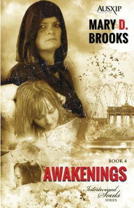 Title: Awakenings, Author: Mary D. Brooks