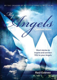 Title: My Angels Connections, Author: Kathy E. Sietsema