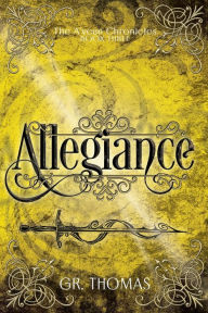 Title: Allegiance, Author: G R Thomas