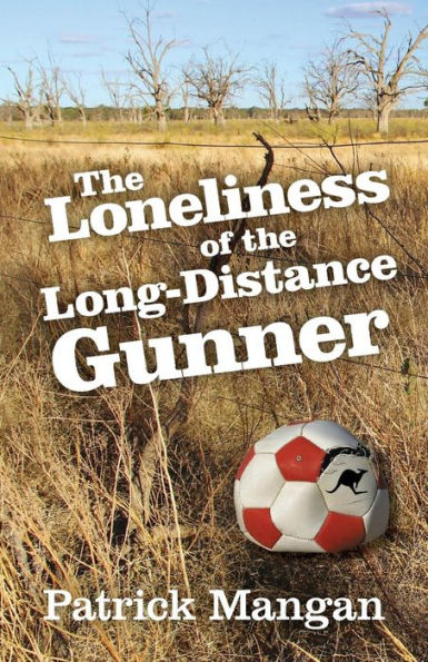 the Loneliness of Long-Distance Gunner