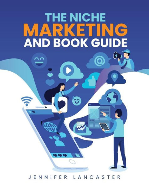 The Niche Marketing and Book Guide