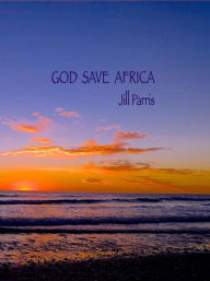 Title: God save Africa, Author: W J Van Den Brink