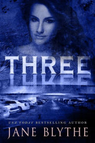 Title: Three, Author: Jane Blythe