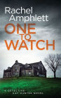 One to Watch (Detective Kay Hunter Series #3)