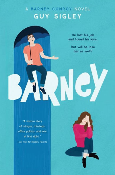 Barney: A novel (about a guy called Barney)