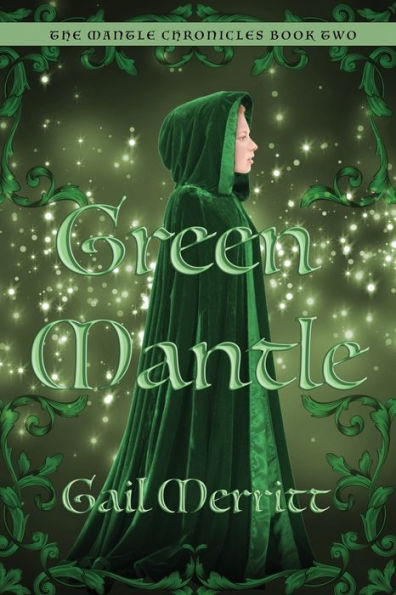 Green Mantle: Second of the Mantle Chronicles