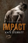 Impact (The Fight for Life Series Book 2)